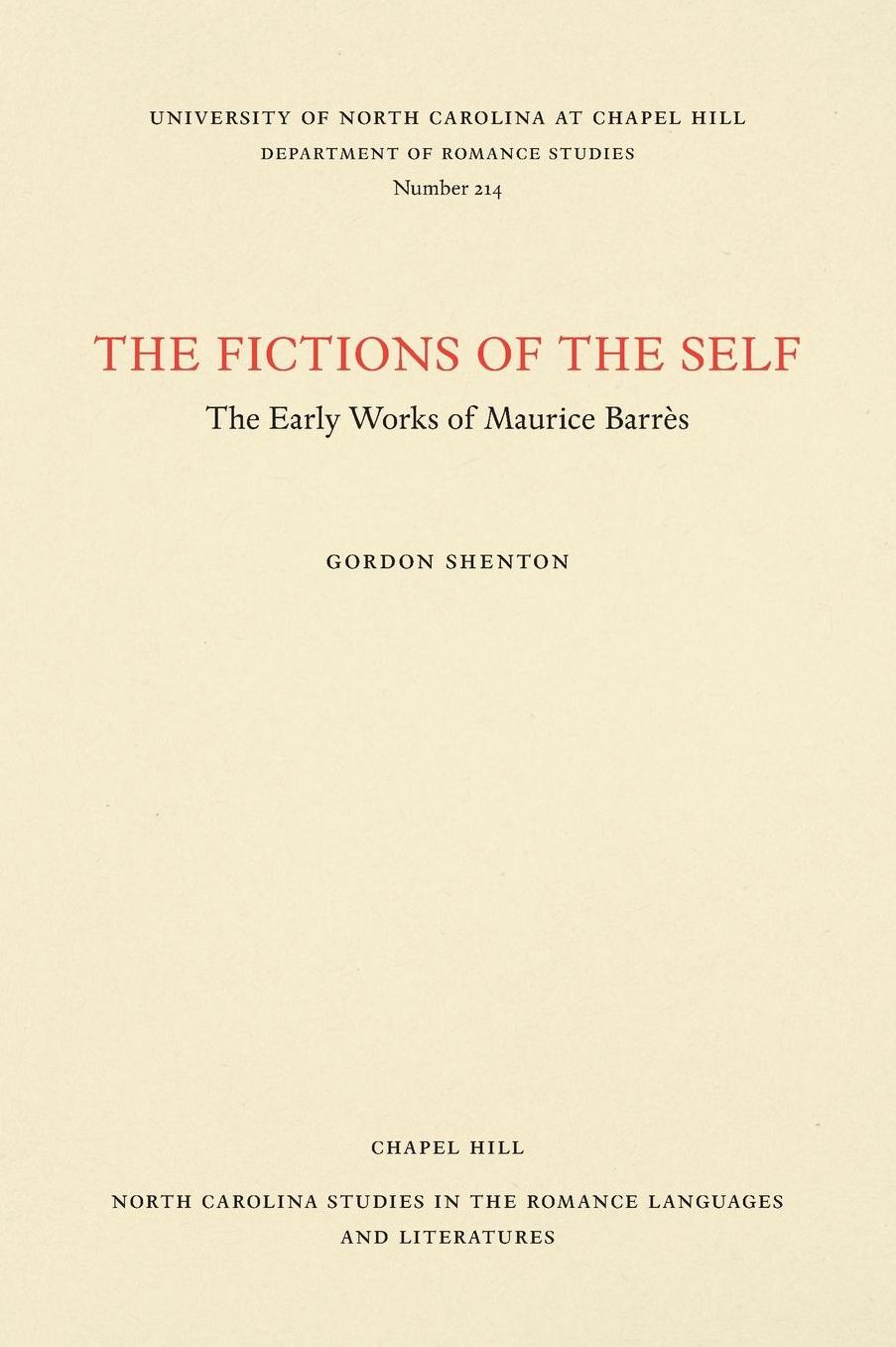 The Fictions of the Self: The Early Works of Maurice Barres