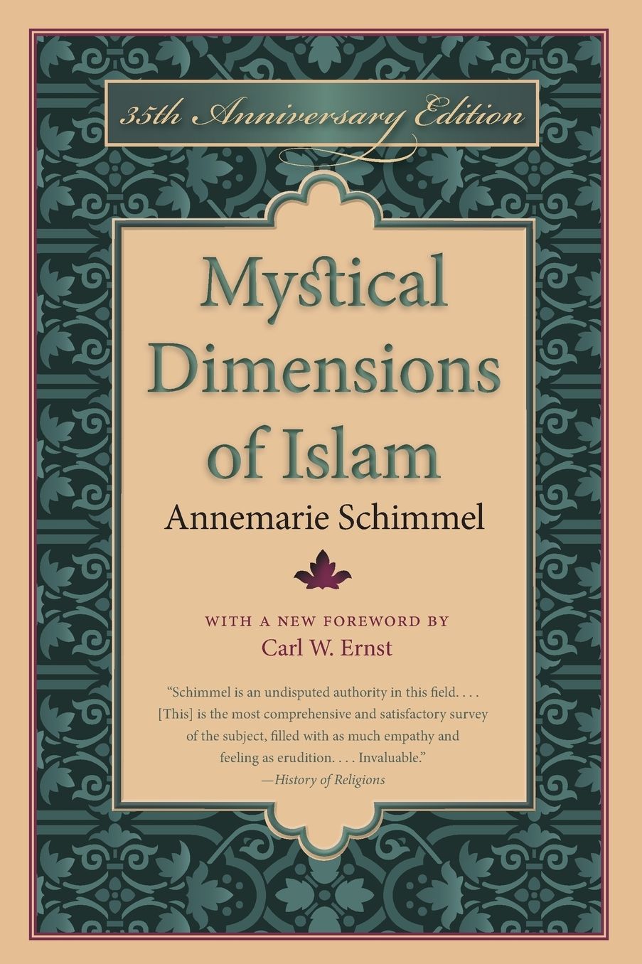 Mystical Dimensions of Islam, 35th Anniversary Ed