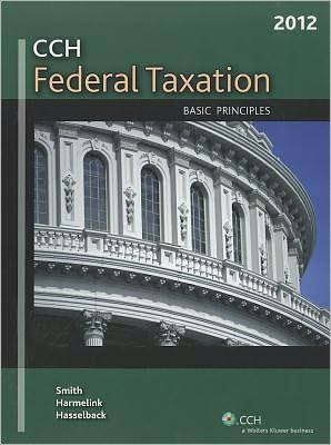 Federal Taxation 2012: Basic Principles