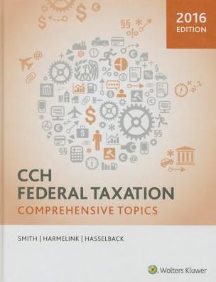 CCH Federal Taxation : Compreh. Top., 2016