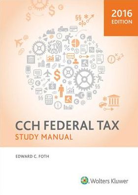 CCH Federal Tax Study Manual 2016