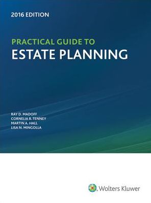 Practical Guide to Estate Planing 2016