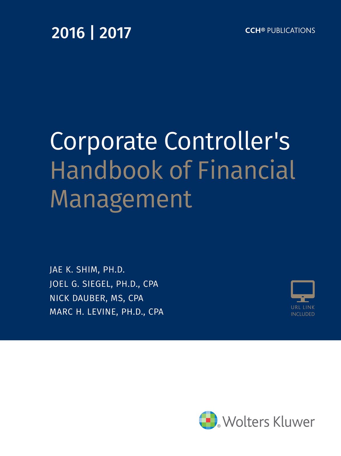Corporate Controller's Handbook of Financial Management (2016-2017)