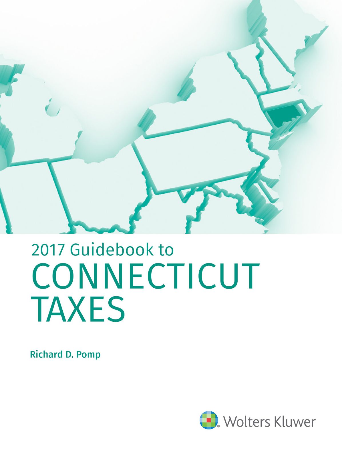 Connecticut Taxes, Guidebook to (2017)
