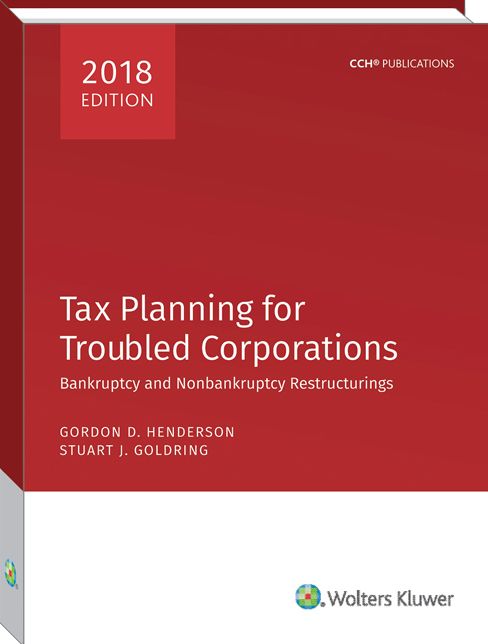 Tax Planning for Troubled Corporations (2018)