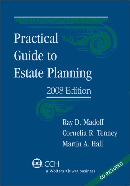 Practical Guide to Estate Planning