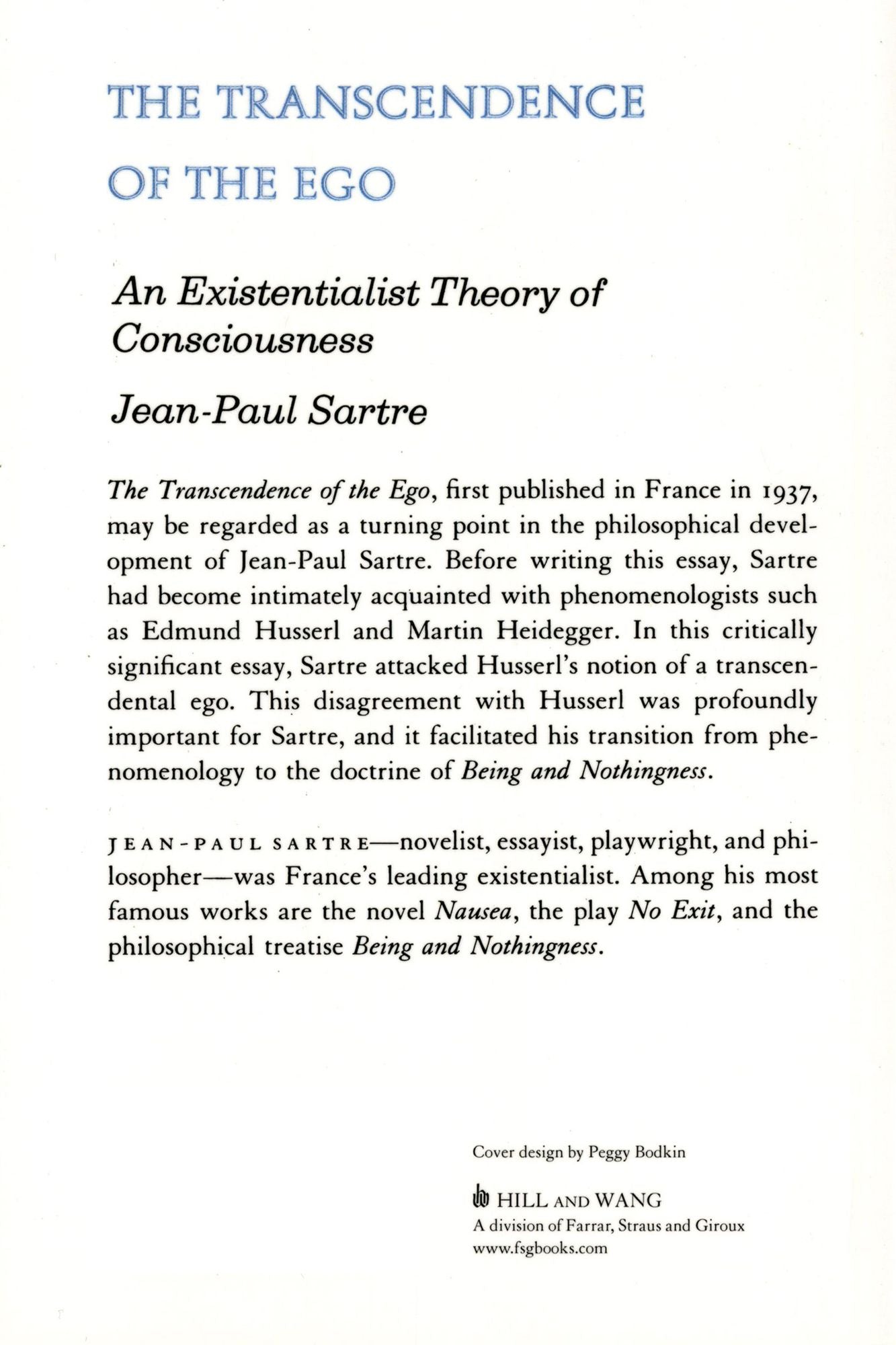 Transcendence of Ego: An Existentialist Theory of Consciousness