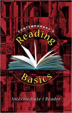 Contemporary's Reading Basics - Intermediate 1 Reader