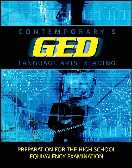 Contemporary's Ged Language Arts, Reading (Contemporary's GED Satellite Series)