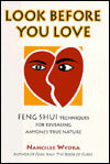 Look Before You Love: Feng Shui Techniques for Revealing Anyone's True Nature