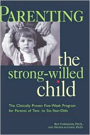 Parenting the Strong-Willed Child