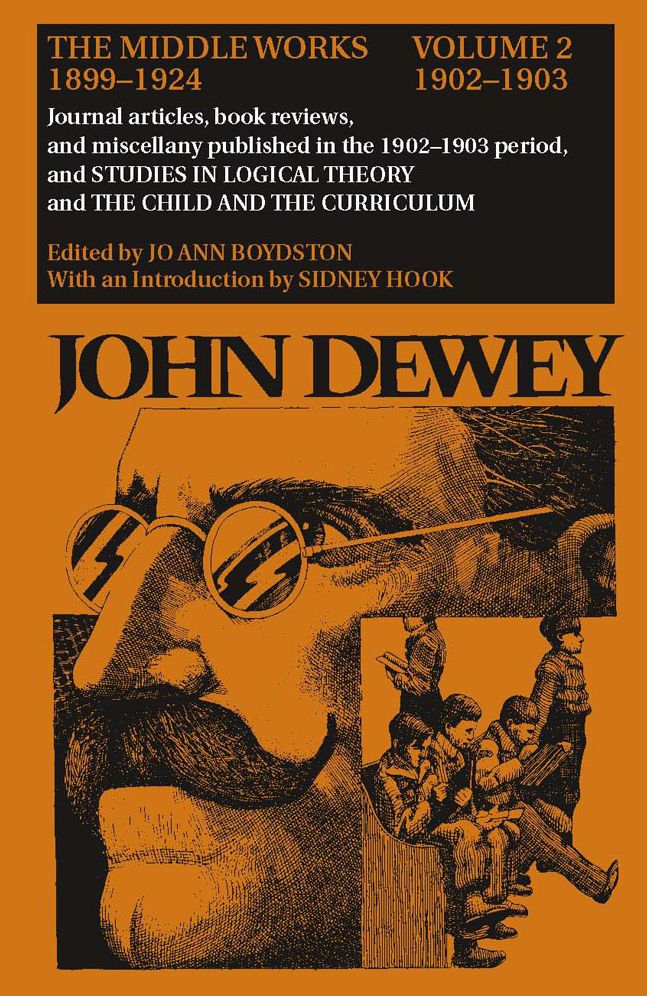 The Middle Works of John Dewey, 1899-1924
