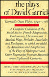 Plays of David Garrick: Garrick's Own Plays, 1740-1766