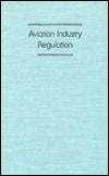Aviation Industry Regulation