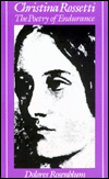 Christina Rossetti: The Poetry of Endurance