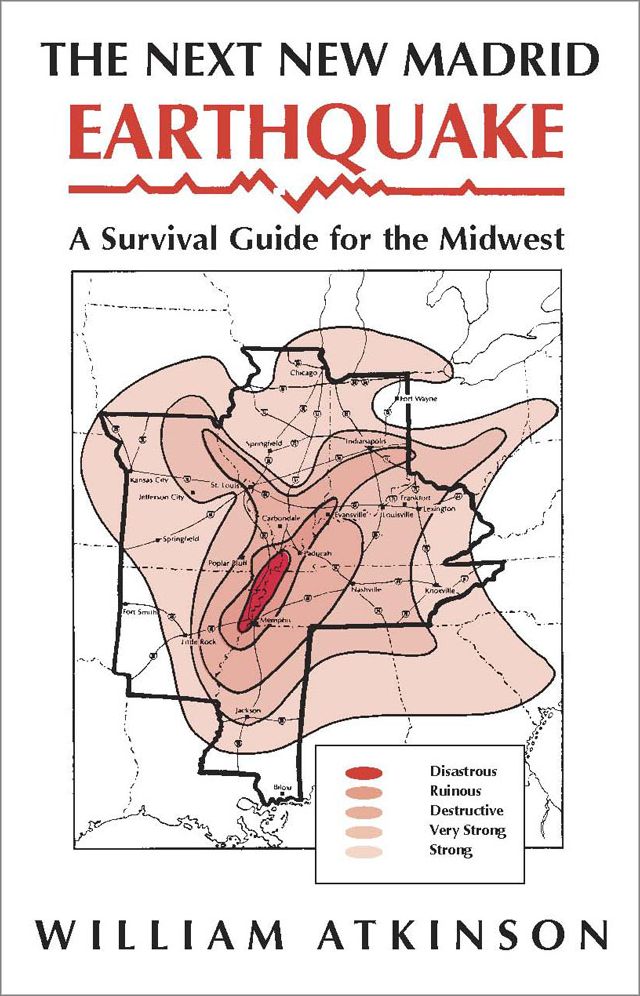 Next New Madrid Earthquake: A Survival Guide for the Midwest