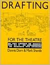 Drafting for the Theatre