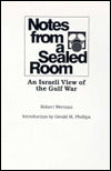 Notes from a Sealed Room: An Israeli View of the Gulf War