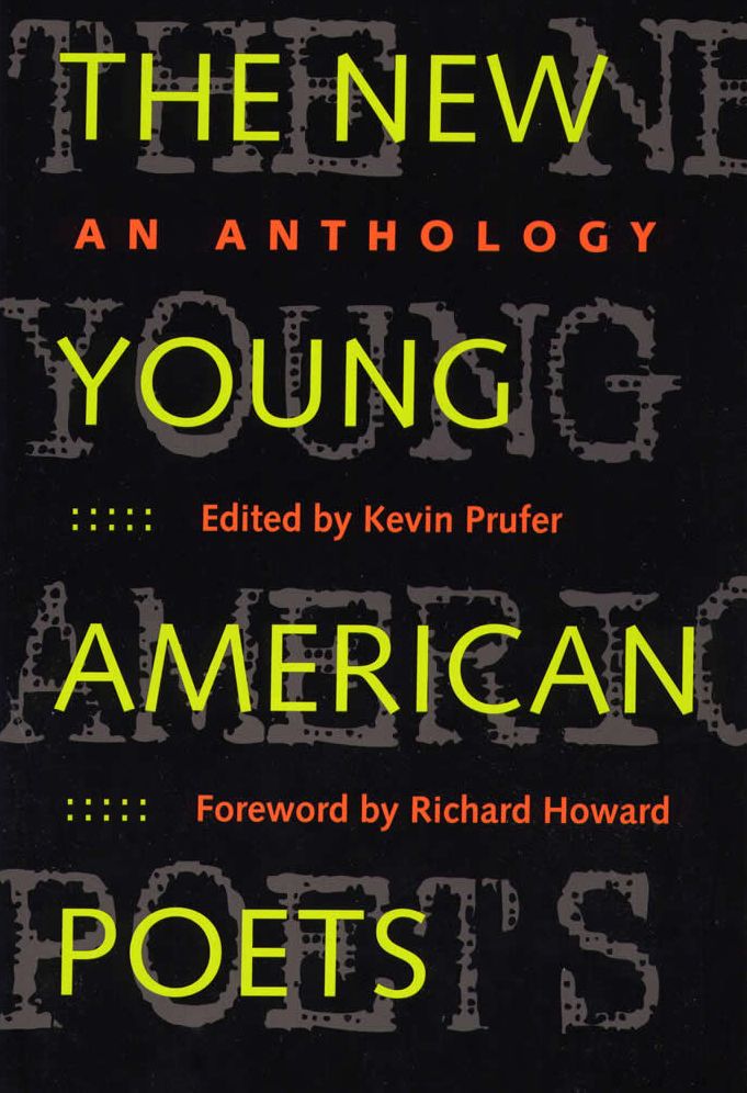 The New Young American Poets: An Anthology