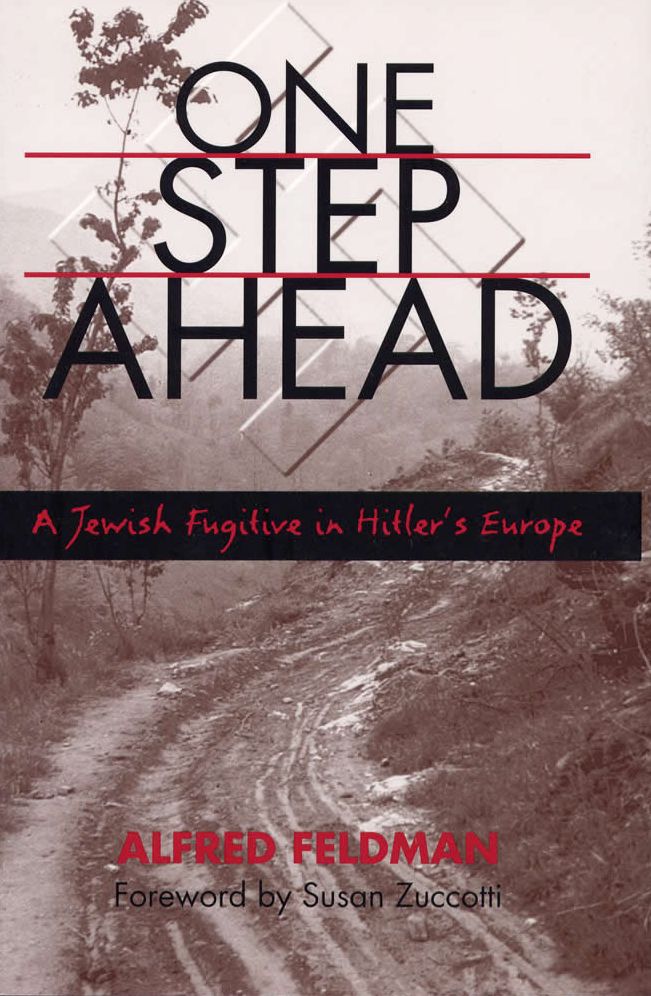 One Step Ahead: Jewish Fugitive in Hitler's Europe