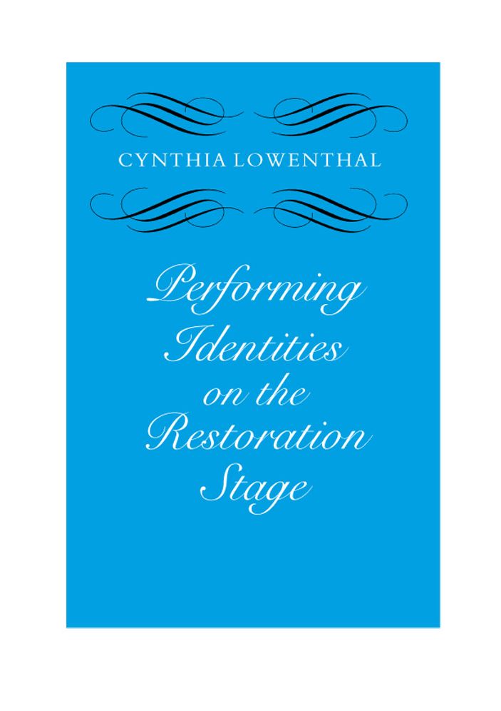Performing Identities on the Restoration Stage