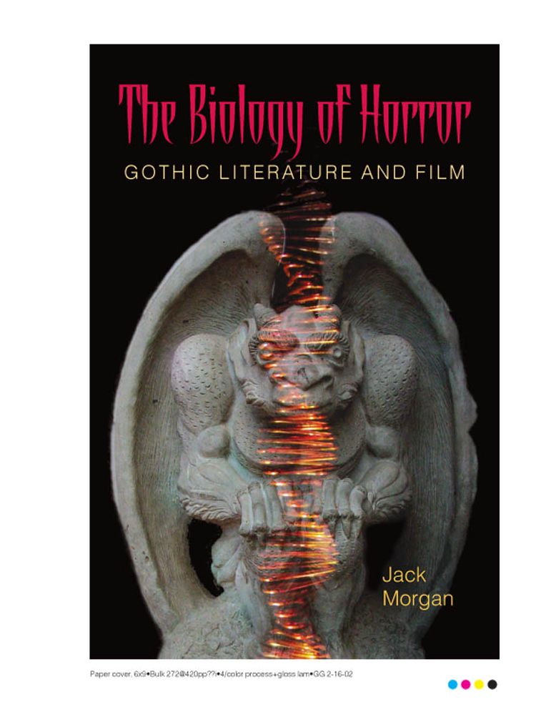 The Biology of Horror: Gothic Literature and Film