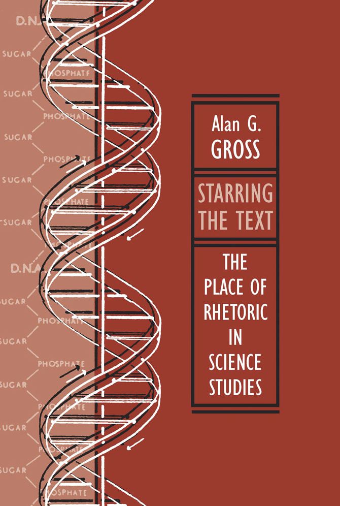 Starring the Text: The Place of Rhetoric in Science Studies