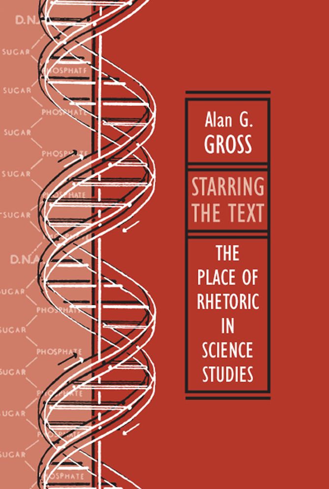 Starring the Text: The Place of Rhetoric in Science Studies