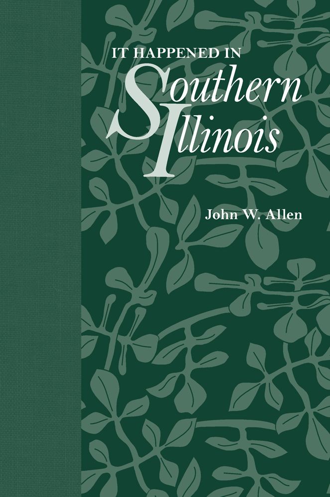 It Happened In Southern Illinois