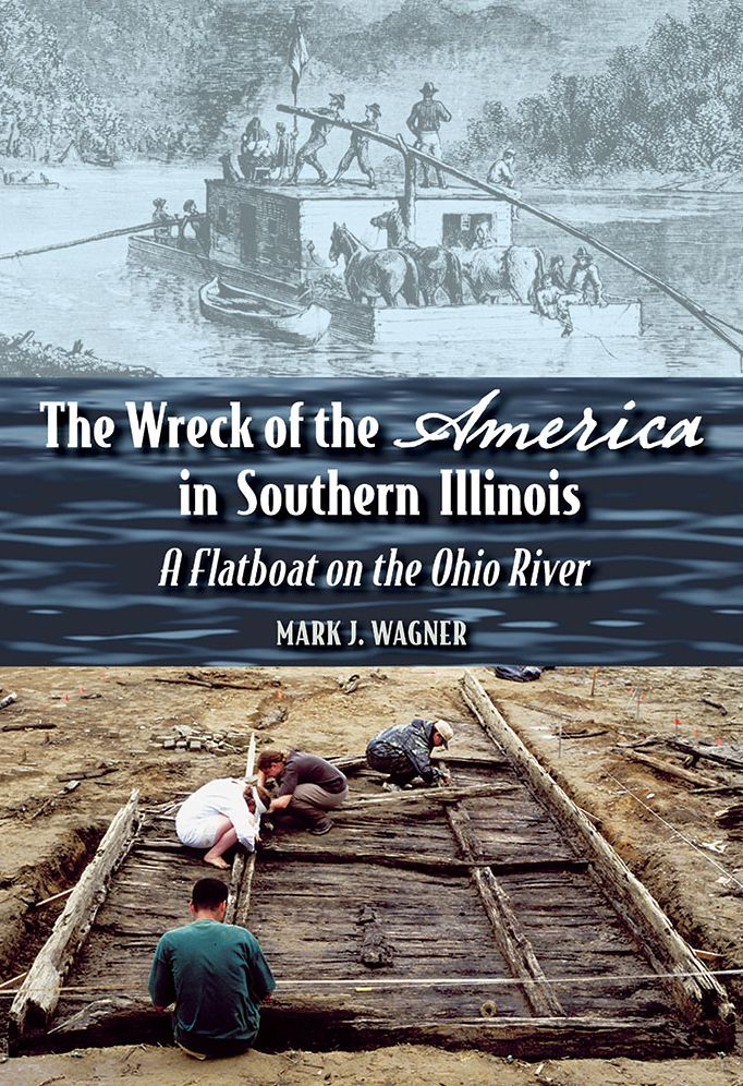 The Wreck of the "America" in Southern Illinois: A Flatboat on the Ohio River