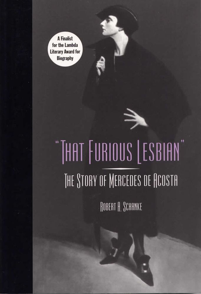 That Furious Lesbian: The Story of Mercedes de Acosta