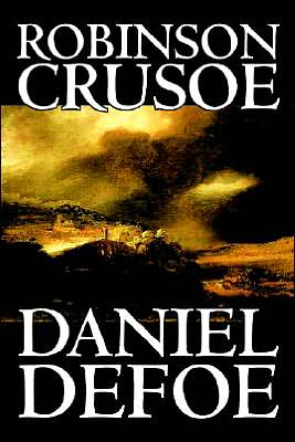 Robinson Crusoe: The Complete Story of Robinson Crusoe