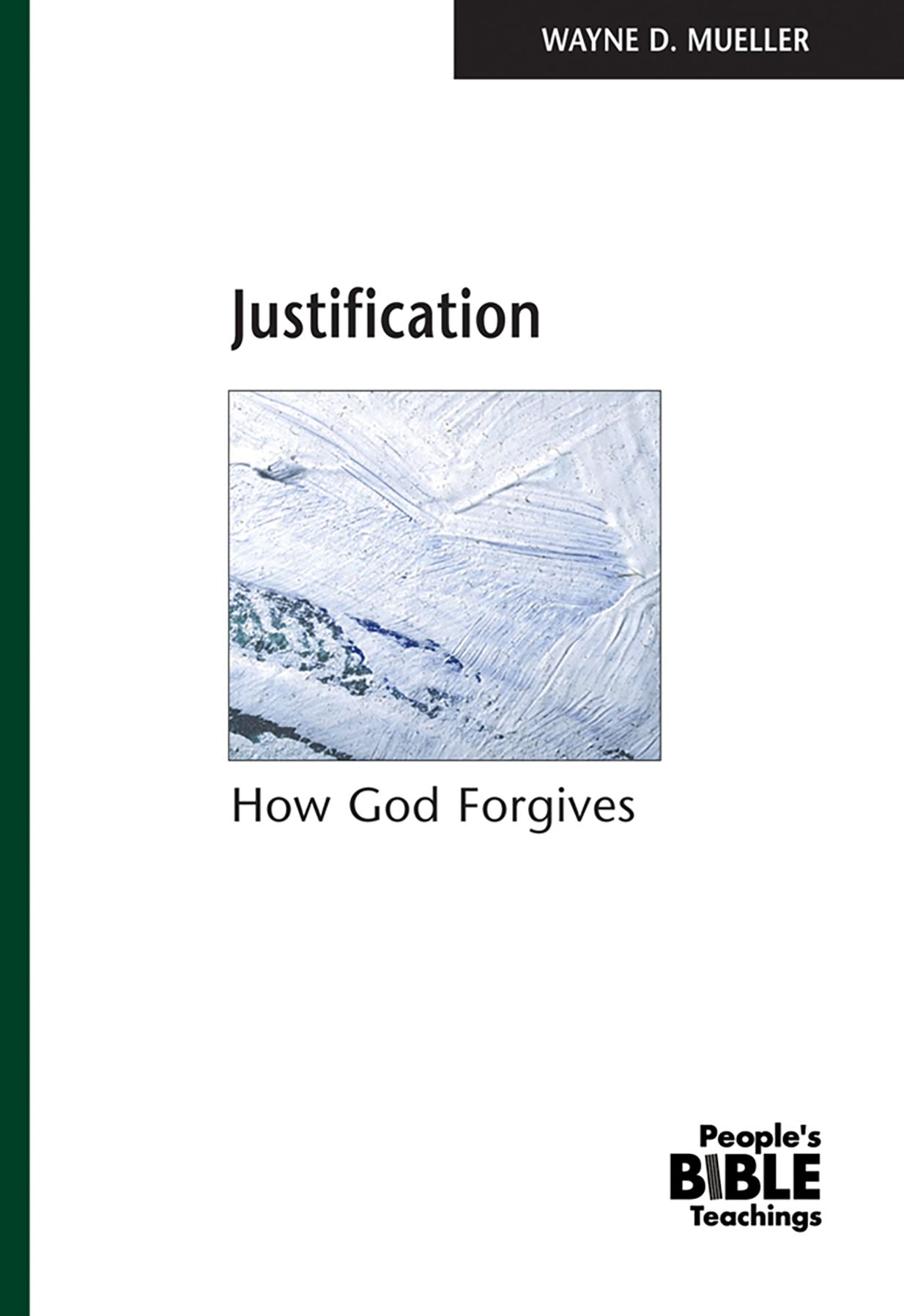 Justification: How God Forgives