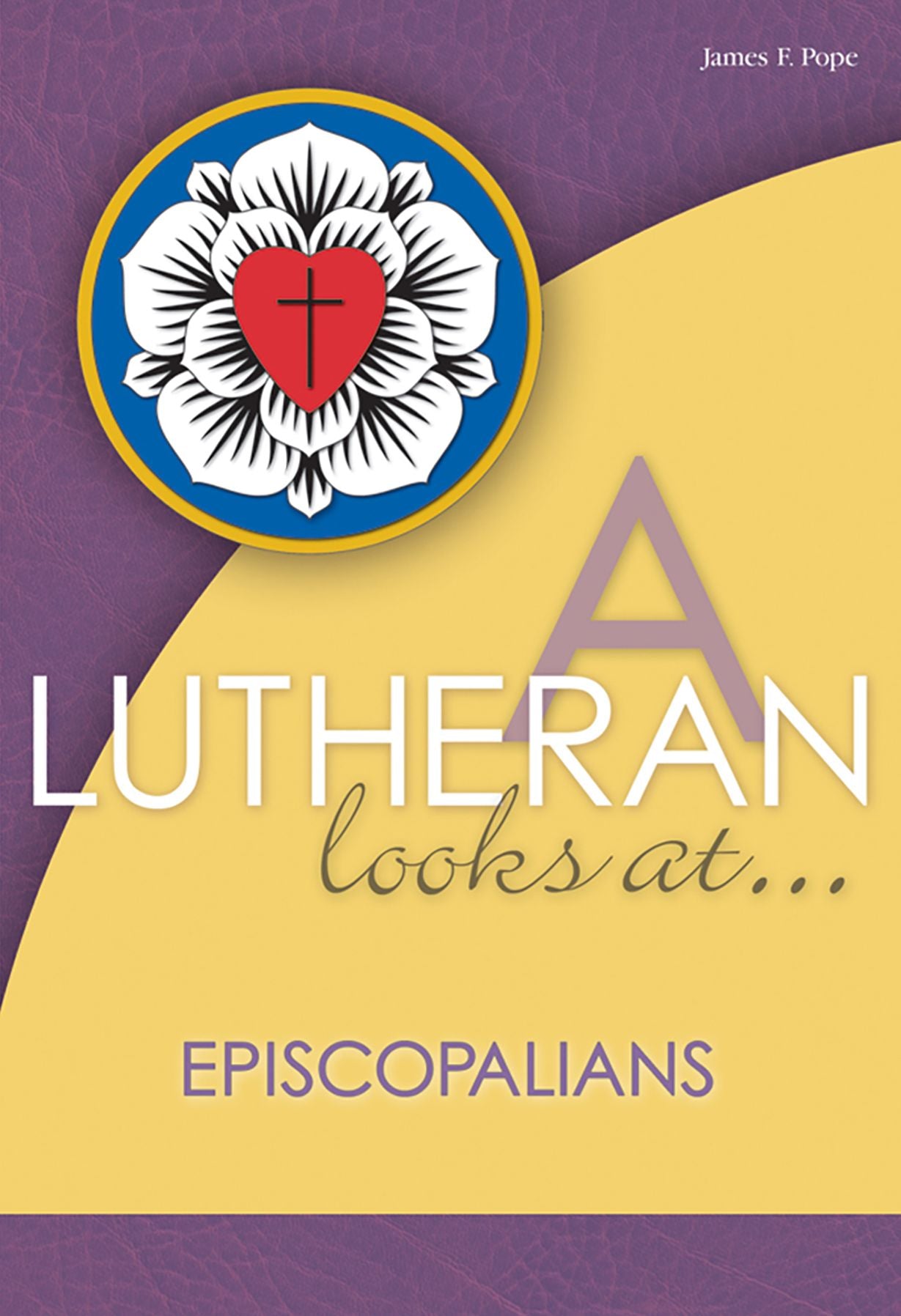 A Lutheran Looks at Episcopalians