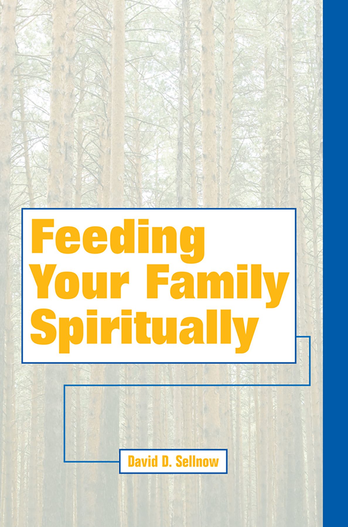 Feeding Your Family Spiritually