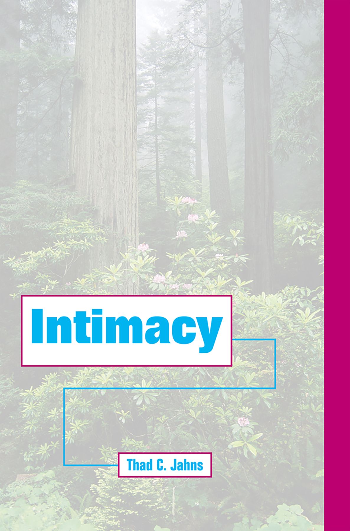 Intimacy