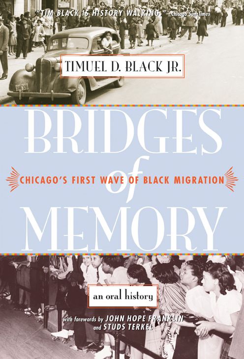 Bridges of Memory: Chicago's First Wave of Black Migration