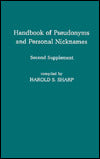 Handbook of Pseudonyms and Personal Nicknames