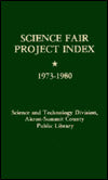Science Fair Project Index: 1973-1980