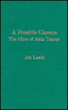 A Possible Cinema: The Films of Alain Tanner