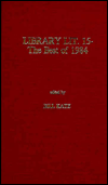 Library Literature: The Best of 1984