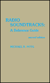 Radio Soundtracks: A Reference Guide