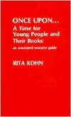 Once Upon...: A Time for Young People and Their Books