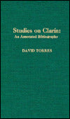 Studies on Clarin: An Annotated Bibliography