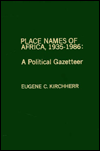 Place Names of Africa, 1935-1986: A Political Gazetteer