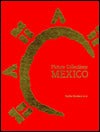Picture Collections in Mexico: A Guide to Picture Sources in the United Mexican States