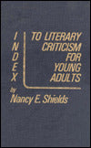 Index to Literary Criticism for Young Adults