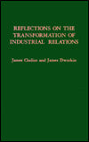 Reflections on the Transformation of Industrial Relations