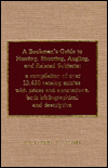 Bookman's Guide to Hunting, Shooting, Angling and Related Subjects: A Compilation of over 13,450 Catalog Entries with Prices and Annotations, Both Bibliographical and Descriptive