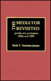 The Mediator Revisited: Profile of a Profession, 1960s and 1985